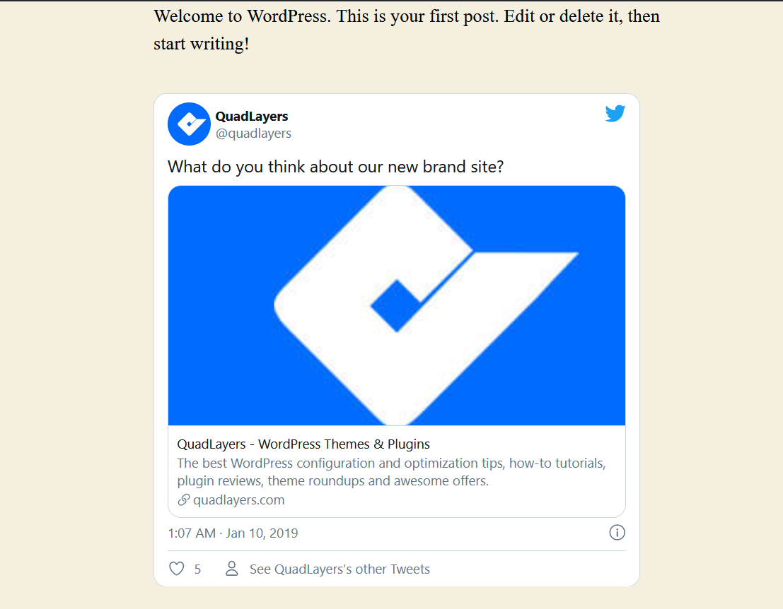 Verbinden Sie Twitter mit WordPress – QuadLayers Twitter-Beitrag