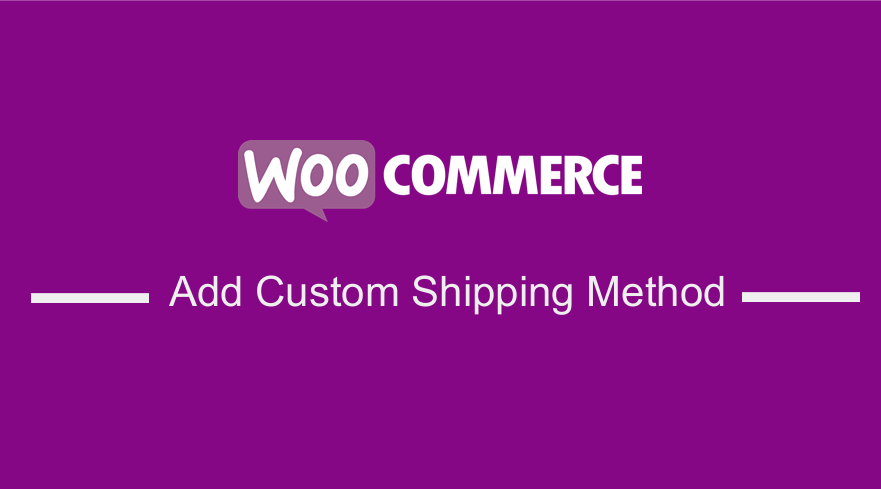 WooCommerce Dodaj niestandardową metodę wysyłki