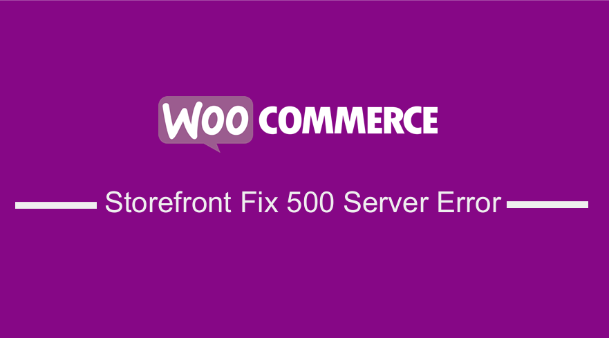 WooCommerce Storefront 테마가 500 서버 오류를 생성합니다.