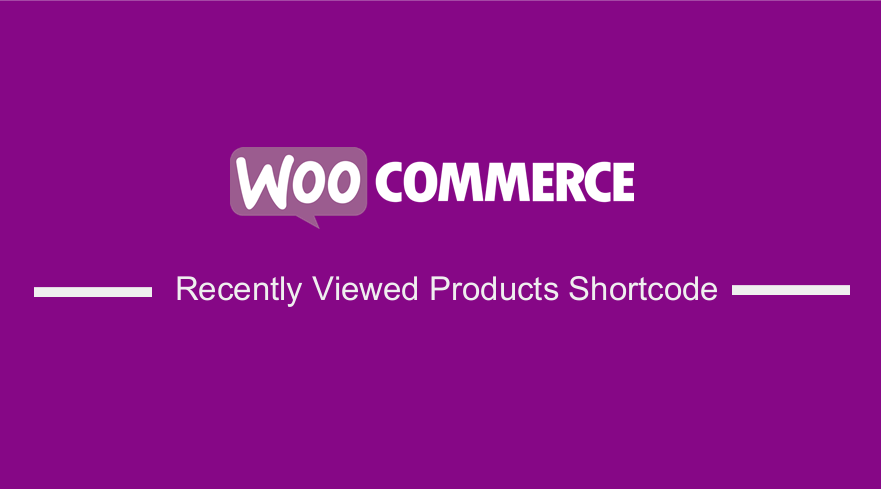 WooCommerce 最近查看的產品簡碼