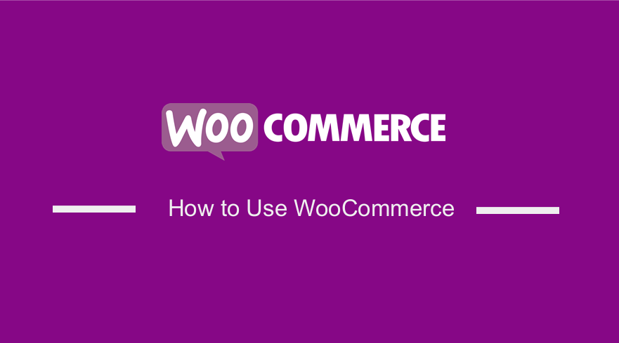 如何使用 WooCommerce