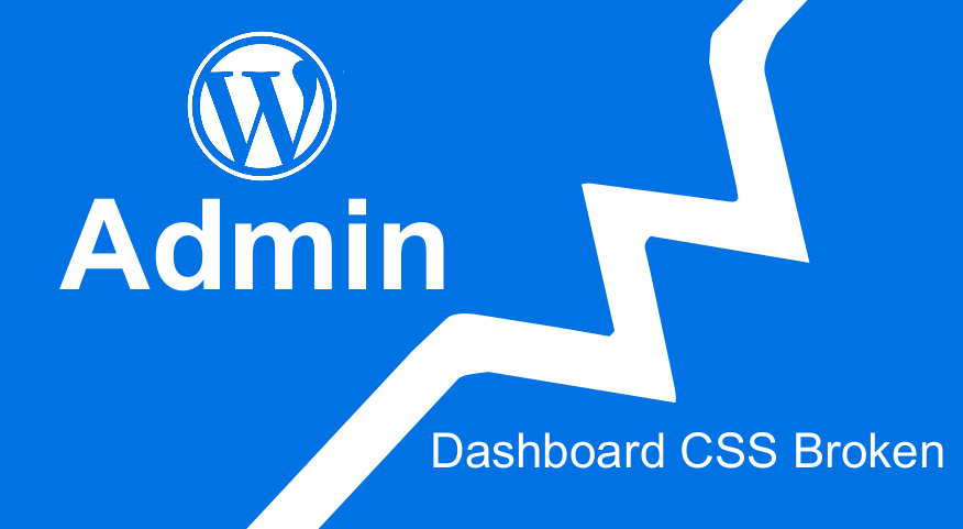 WordPress 管理儀表板未正確顯示 CSS 未加載