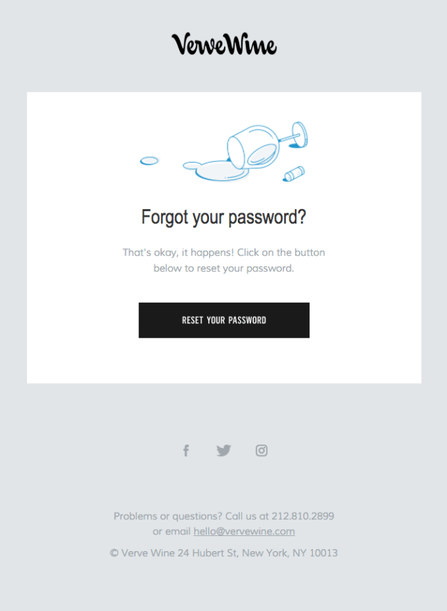 Non è il momento più emozionante per un cliente, ma un buon design e una copia umoristica dell'e-mail possono rendere la reimpostazione della password un po' meno ordinaria. Fonte immagine: ReallyGoodEmails