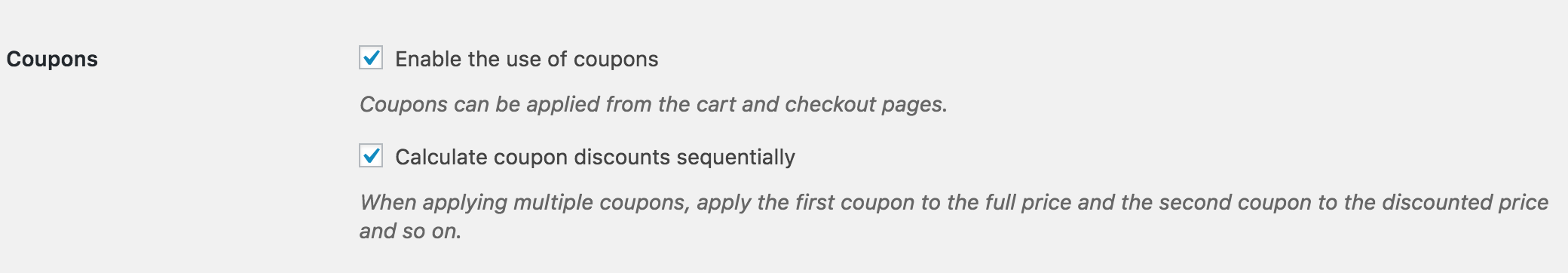 La seule exception étant si vous utilisez des coupons d'URL, qui appliqueront des codes aux commandes sans avoir besoin d'une boîte de coupons.