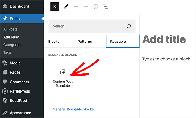 Reusable custom post template block