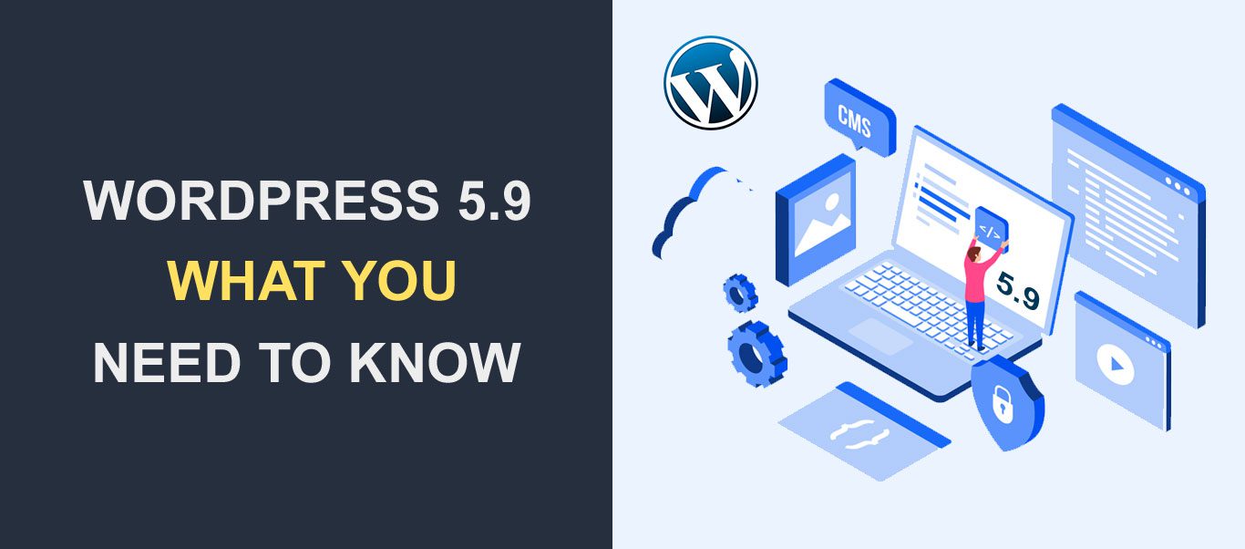 WordPress 5 9 发布 - 这是你需要知道的