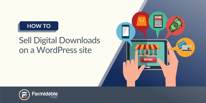 So verkaufen Sie digitale Downloads online in einem WordPress-Shop