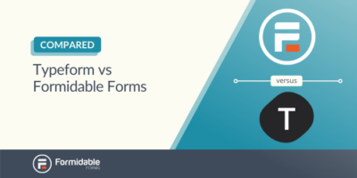 Плагин Typeform WordPress против Formidable Forms