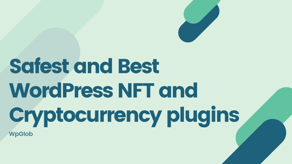 safest-and-best-wordpress-nft-and-cryptocurrency-plugins.jpg