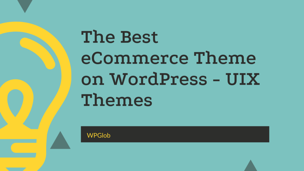 el-mejor-tema-de-comercio-electrónico-en-wordpress-uix-themes.jpg