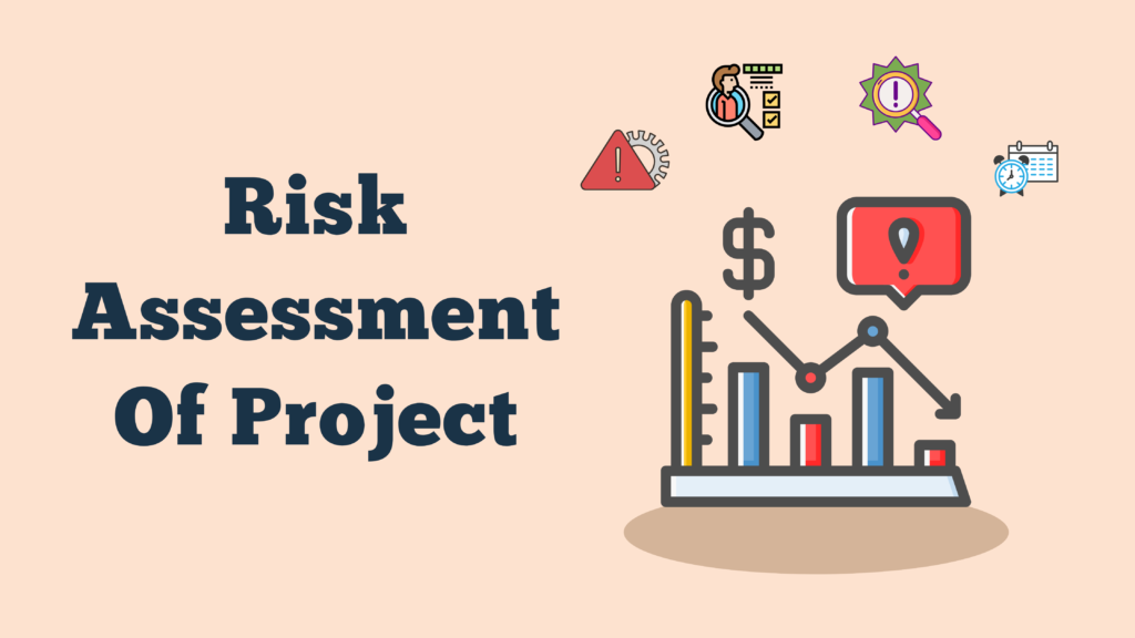 évaluation des risques du projet