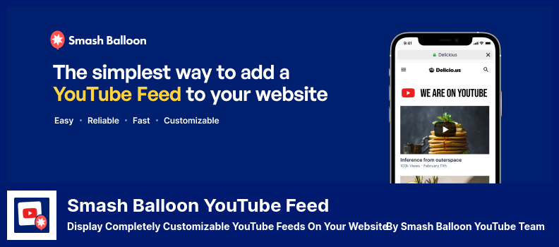 Smash Balloon YouTube Feed Plugin - Afișează fluxuri YouTube complet personalizabile pe site-ul tău