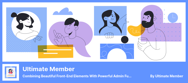 Plugin per membri Ultimate - Combina splendidi elementi front-end con potenti funzionalità di amministrazione per creare siti Web basati sull'utente
