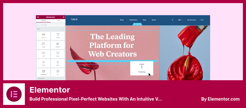 Elementor Plugin - Creați site-uri web profesionale perfecte cu pixeli cu un constructor vizual intuitiv