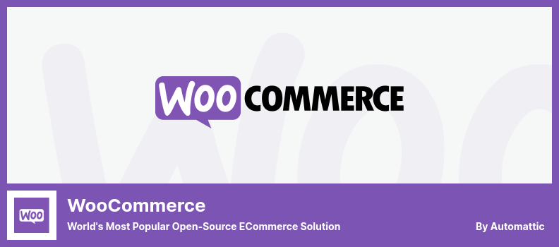 Plugin WooCommerce - Cea mai populară soluție de comerț electronic open-source din lume