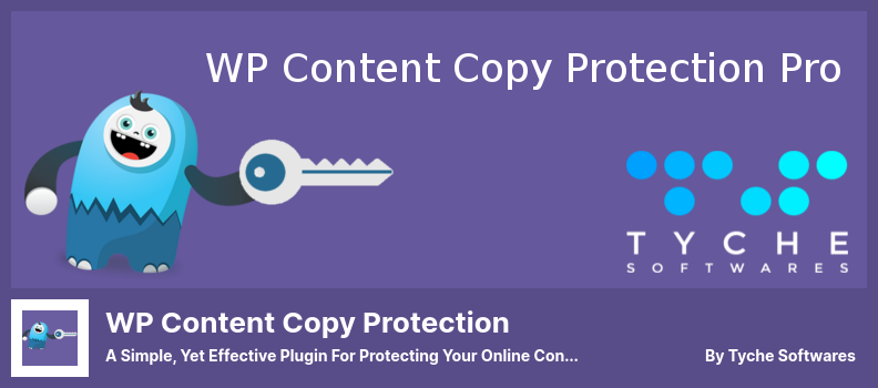 Complemento de protección de copia de contenido de WP: un complemento simple pero efectivo para proteger su contenido en línea contra el robo