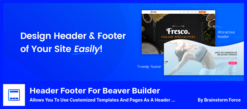 Header Footer for Beaver Builder Plugin - Vous permet d'utiliser des modèles et des pages personnalisés comme en-tête ou pied de page