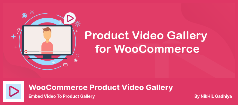 البرنامج المساعد لمعرض فيديو منتج WooCommerce - تضمين الفيديو في معرض المنتجات