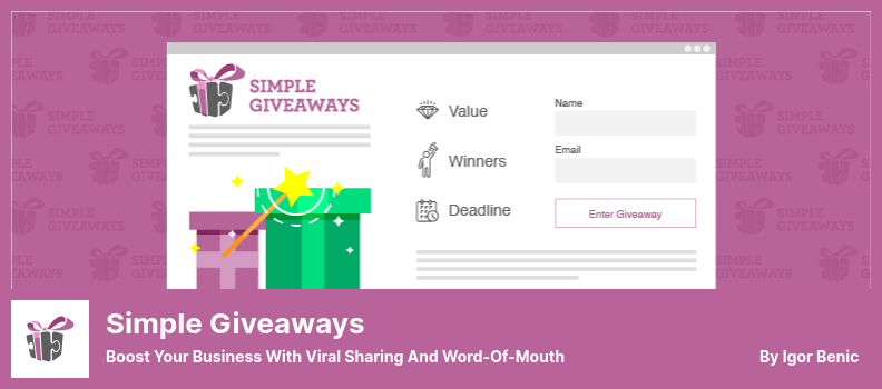 Simple Giveaways Plugin - Potenzia la tua attività con la condivisione virale e il passaparola