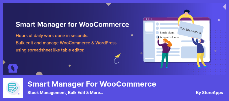 ตัวจัดการอัจฉริยะสำหรับปลั๊กอิน WooCommerce - การจัดการสต็อค การแก้ไขเป็นกลุ่ม และอื่นๆ...