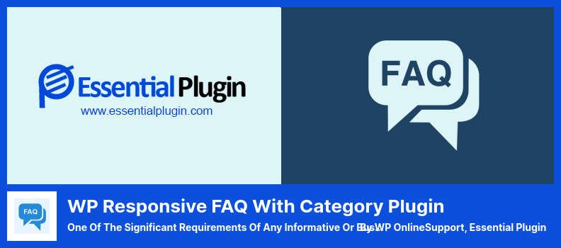 WP Responsive FAQ With Category Plugin Plugin - L'une des exigences importantes de tout site Web informatif ou commercial