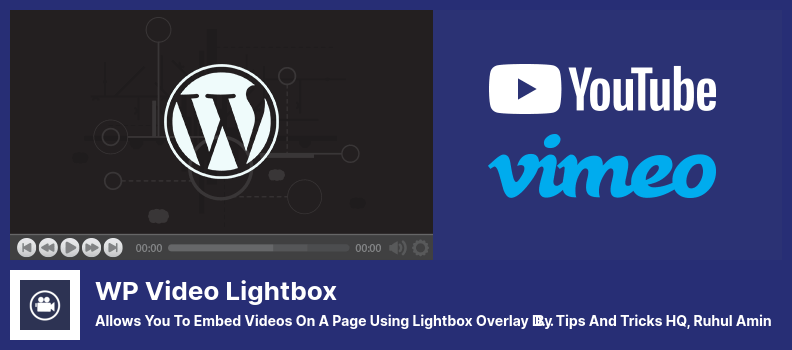 WP Video Lightbox Plugin - Permite incorporar vídeos em uma página usando a exibição de sobreposição de lightbox