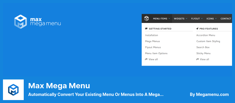 Plugin Max Mega Menu - Convertissez automatiquement votre ou vos menus existants en un méga menu