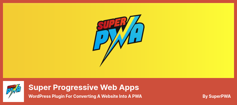 Plugin d'applications Web super progressives - Plugin WordPress pour convertir un site Web en PWA