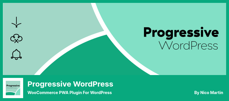 漸進式 WordPress 插件 - 適用於 WordPress 的 WooCommerce PWA 插件