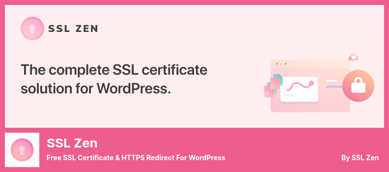 SSL Zen Plugin - Certificat SSL gratuit et redirection HTTPS pour WordPress