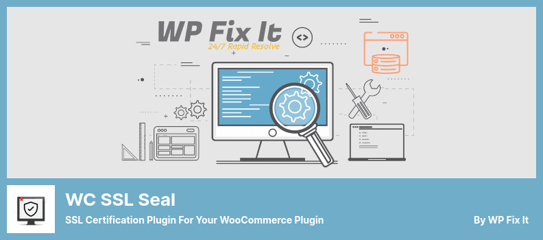 WC SSL Seal Plugin - Plugin de certification SSL pour votre plugin WooCommerce