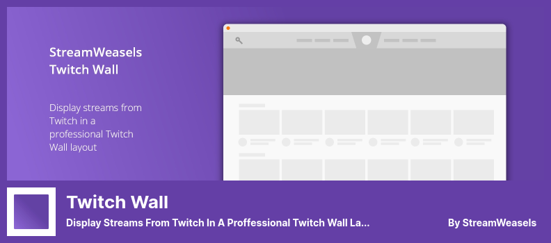 Plugin de parede do Twitch - Exibir fluxos do Twitch em um layout de parede profissional do Twitch