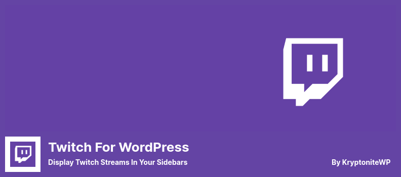 Plugin do Twitch para WordPress - Exiba fluxos do Twitch em suas barras laterais