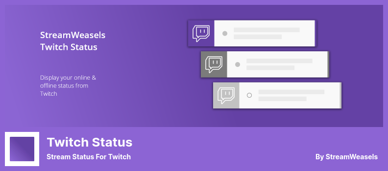 Plugin di stato di Twitch - Stato del flusso per Twitch