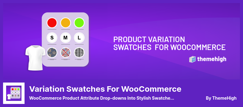 Variation Swatches for WooCommerce Plugin - Lista derulantă a atributelor produsului WooCommerce în mostre elegante Plugin de conversie