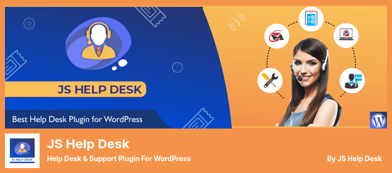 JS Help Desk Plugin - مكتب المساعدة والدعم الإضافي لبرنامج WordPress