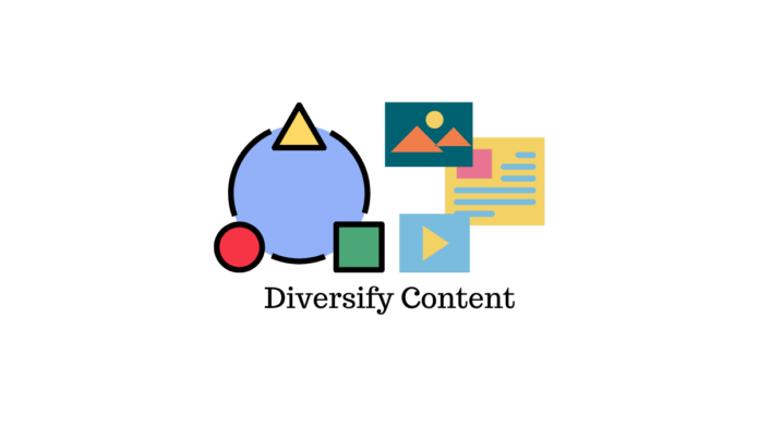 Diversify Content