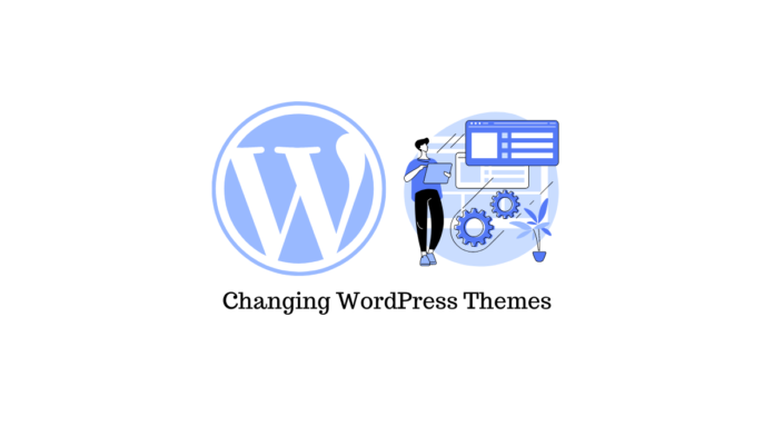 Changing WordPress Themes