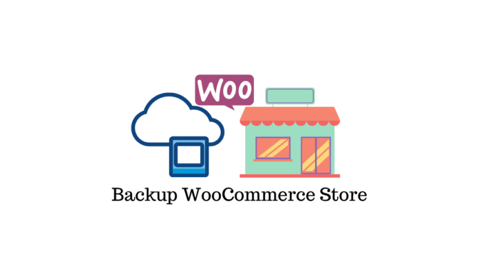 Backup WooCommerce Store.