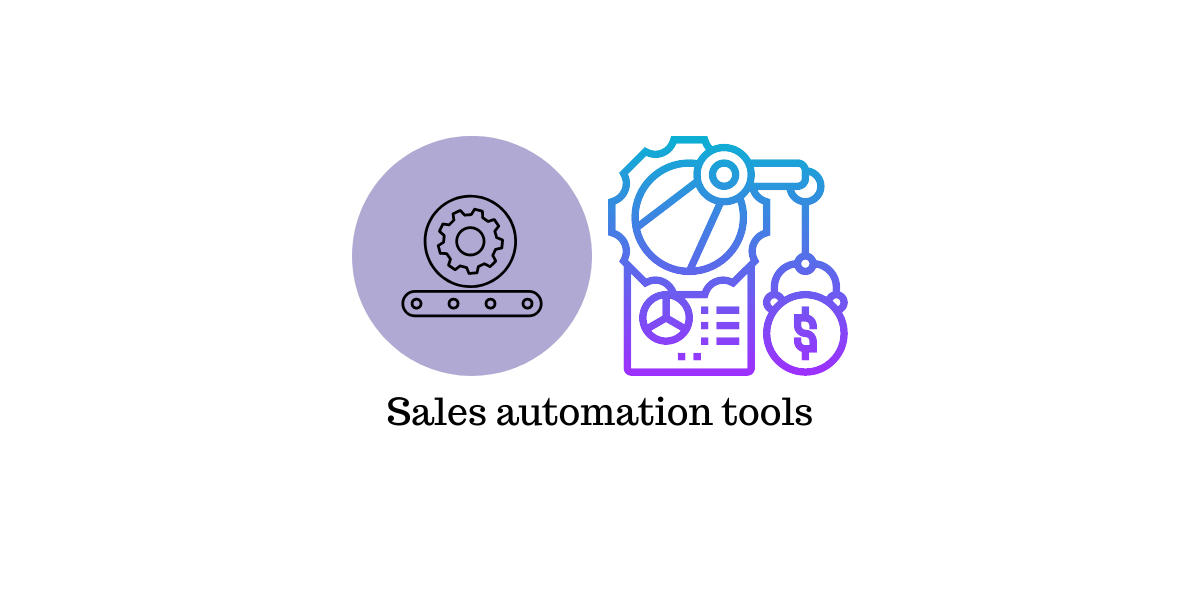 Sales Automation Tools