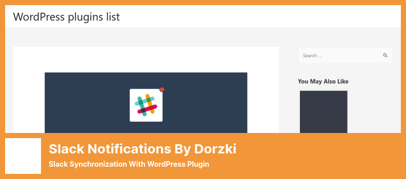 Dorzki Eklentisinden Slack Bildirimleri - WordPress Eklentisiyle Slack Senkronizasyonu