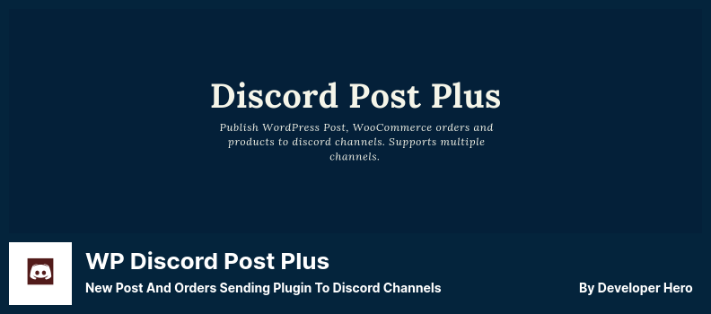 WP Discord Post Plus Plugin - Plugin zum Senden neuer Posts und Bestellungen an Discord-Kanäle