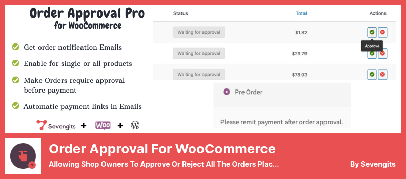 WooCommerce 插件的訂單批准 - 允許店主在付款處理之前批准或拒絕客戶下的所有訂單