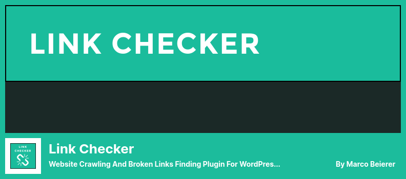 Link Checker Plugin - WordPress 的網站抓取和斷開鏈接查找插件