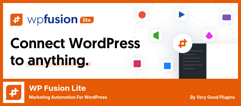 WP Fusion Lite 插件 - WordPress 的營銷自動化