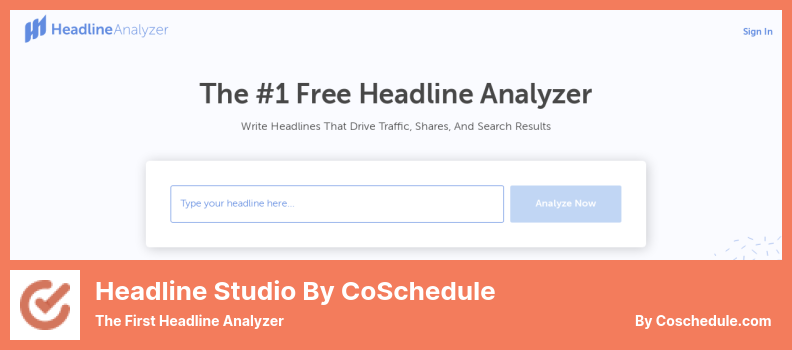 Headline Studio โดยปลั๊กอิน CoSchedule - ตัววิเคราะห์หัวข้อแรก