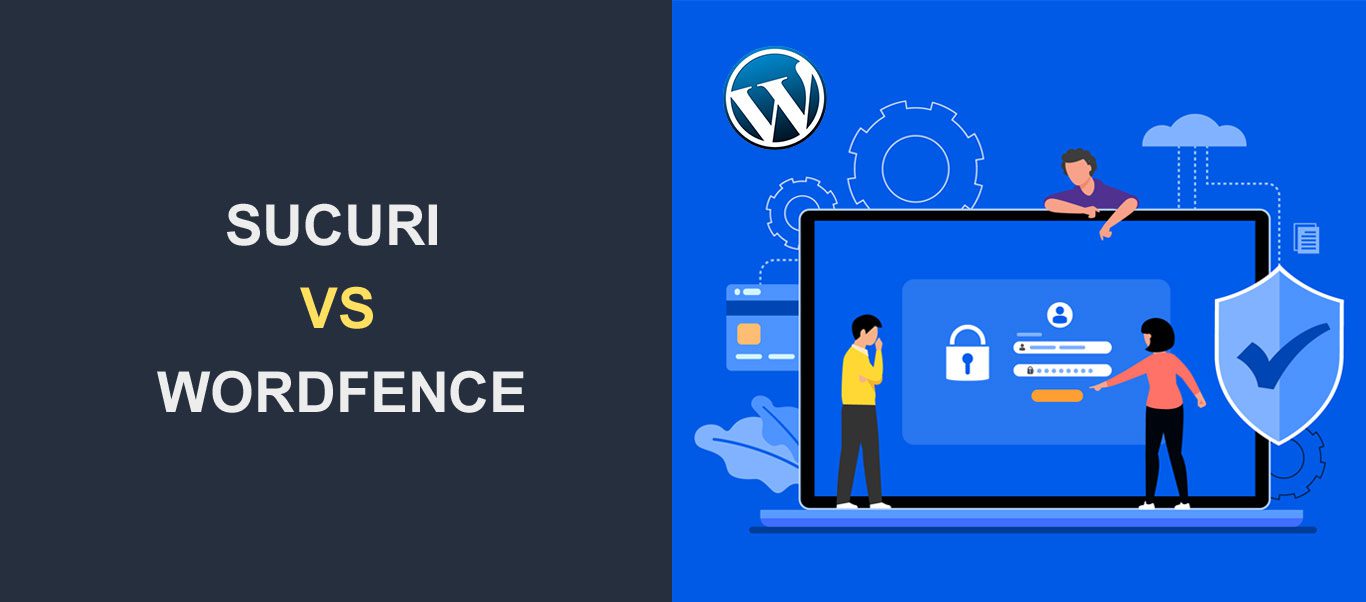 Sucuri vs Wordfence - 哪个 WordPress 安全插件更好