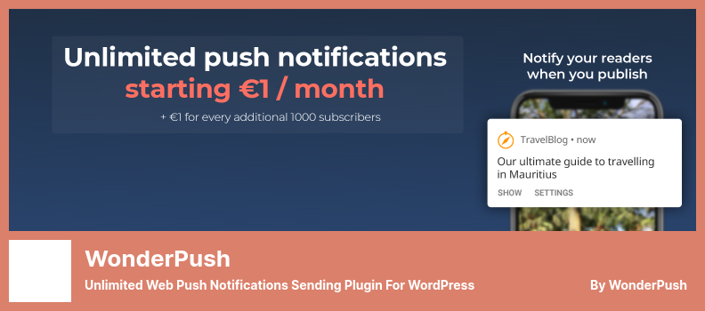 WonderPush Plugin - 用於 WordPress 的無限 Web 推送通知發送插件