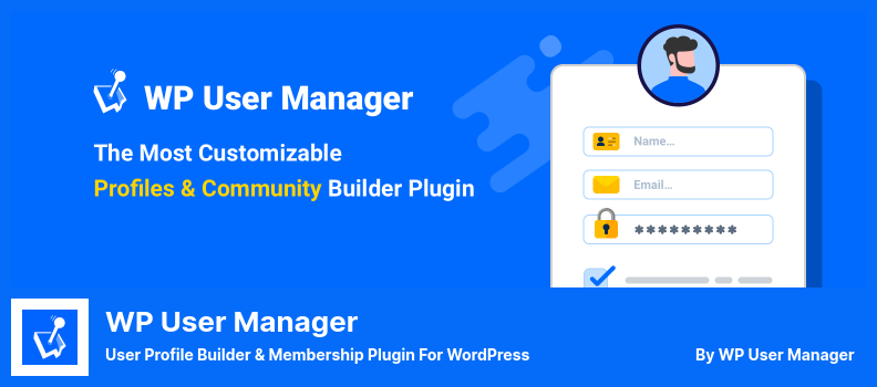 WP User Manager Plugin - Creator de profil de utilizator și Plugin de membru pentru WordPress