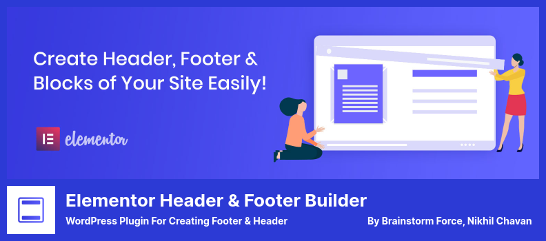 Elementor Header & Footer Builder Plugin - 用于创建页脚和页眉的 WordPress 插件